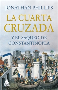 Books Frontpage La Cuarta Cruzada y el saqueo de Constantinopla