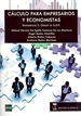 Front pageCálculo para empresarios y economistas. matemáticas II. grado de ADE