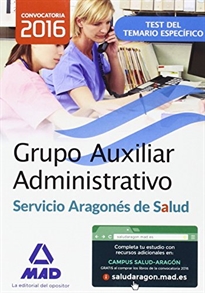 Books Frontpage Grupo Auxiliar Administrativo del Servicio Aragonés de Salud (SALUD-Aragón). Test Materia Específica