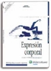 Front pageExpresión corporal. Técnica y expresión del movimiento (4.ª Ed.)