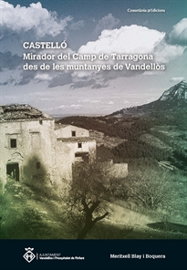 Books Frontpage Castelló: mirador del Camp de Tarragona des de les muntanyes de Vandellòs