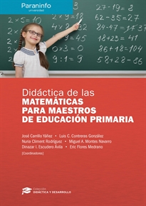 Books Frontpage Didáctica de las Matemáticas para maestros de Educación Primaria // Colección: Didáctica y Desarrollo