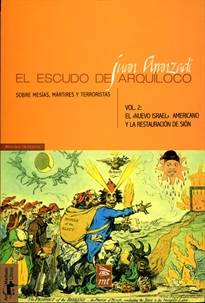 Books Frontpage El escudo de Arquíloco: sobre mesías, mártires y terroristas