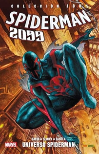 Books Frontpage Colección 100% Spiderman 2099 1. Universo Spiderman