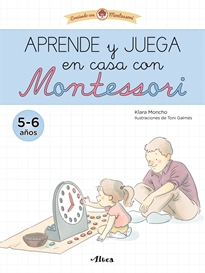 Books Frontpage Creciendo con Montessori. Cuadernos de actividades - Aprende y juega en casa con Montessori (5-6 años)