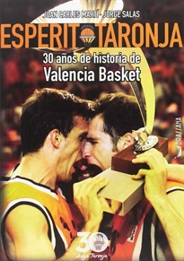 Books Frontpage Esperit Taronja. 30 años de historia de Valencia Basket