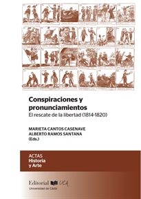 Books Frontpage Conspiraciones y pronunciamientos. 	El rescate de la libertad (1814-1820)