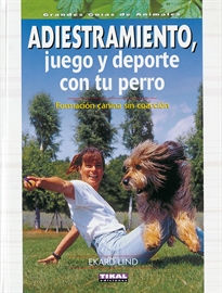 Books Frontpage Adiestramiento, juego y deporte con tu perro