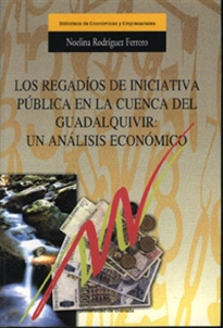 Books Frontpage Los regadíos de iniciativa pública en la cuenca del Guadalquivir