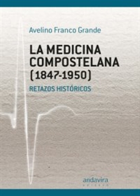 Books Frontpage La medicina compostelana (1847-1950)
