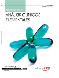 Books Frontpage Cuaderno del Alumno Análisis Clínicos elementales. Cualificaciones Profesionales