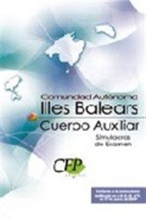Books Frontpage Cuerpo Auxiliar Comunidad Autónoma Illes Balears. Simulacros de examen