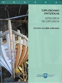 Books Frontpage Gipuzkoako ontziolak/Astilleros de Gipuzkoa