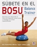 Front pageSúbete En El Bosu. Balance Trainer