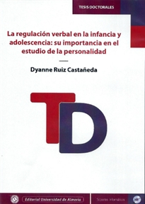 Books Frontpage La regulación verbal en la infancia y adolescencia: su importancia en el estudio de la personalidad