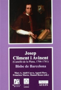 Books Frontpage Josep Climent i Avinent (Castelló de la Plana, 1706-1781) Bisbe de Barcelona.
