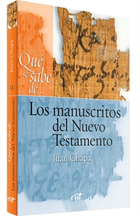 Books Frontpage Qué se sabe de... Los manuscritos del Nuevo Testamento