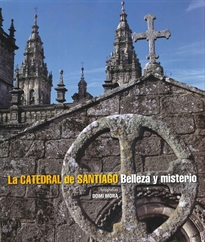 Books Frontpage La Catedral de Santiago. Belleza y misterio
