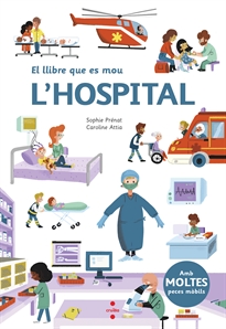 Books Frontpage El llibre que es mou: L'hospital