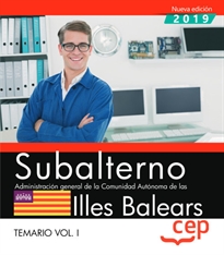 Books Frontpage Subalterno. Administración general de la Comunidad Autónoma de las Illes Balears. Temario Vol. I