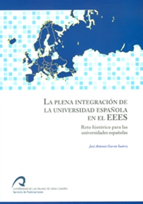 Books Frontpage La plena integración de la Universidad Española en el EEES