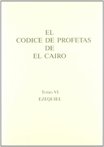 Books Frontpage El Códice de profetas de El Cairo, 6: Ezequiel