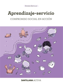 Books Frontpage SANTILLANA ACTIVA APRENDIZAJE-SERVICIO. Compromiso social en acción