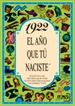 Front page1922 El año que tú naciste