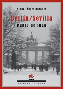 Books Frontpage Berlín/Sevilla. Punto de fuga