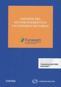 Books Frontpage Desafíos del sector energético: un enfoque sectorial (Papel + e-book)