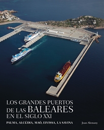 Books Frontpage Grandes puertos de las Baleares en el siglo XXI