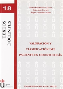 Books Frontpage Valoración y clasificación del paciente en odontología