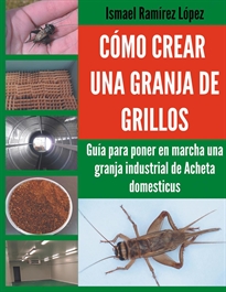 Books Frontpage Cómo crear una granja de grillos