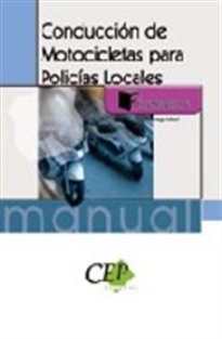 Books Frontpage Manual de Conducción de Motocicletas para Policías Locales. Formación