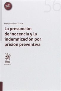 Books Frontpage La presunción de inocencia y la indemnización por prisión preventiva