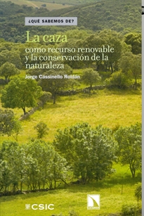 Books Frontpage La caza como recurso renovable y la conservación de la naturaleza