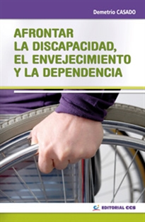 Books Frontpage Afrontar la discapacidad, el envejecimiento y la dependencia