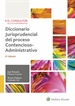 Front pageDiccionario jurisprudencial del proceso contencioso-administrativo (2.ª Edición)