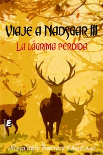 Books Frontpage Viaje A Nadsgar III -La Lagrima Perdida