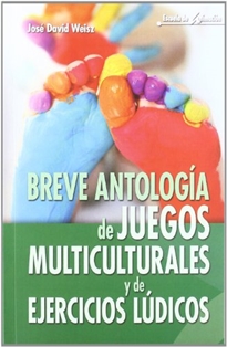 Books Frontpage Breve antología de juegos multiculturales y de ejercicios lúdicos