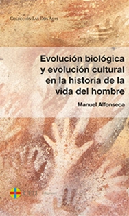 Books Frontpage Evolución biológica y evolución cultural en la historia de la vida del hombre