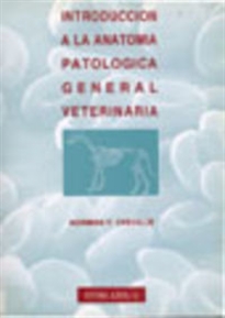 Books Frontpage Introducción a la anatomía patológica general veterinaria