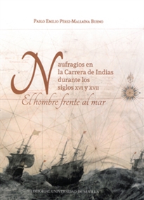 Books Frontpage Naufragios en la Carrera de Indias durante los siglos XVI y XVII.