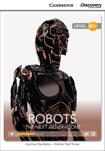 Books Frontpage Robots: The Next Generation? High Intermediate Book with Online Access