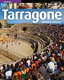 Books Frontpage Tarragone, histoire vivante