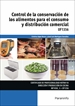 Front pageControl de la conservación de los alimentos para el consumo y distribución comercial
