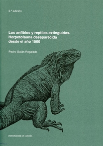 Books Frontpage Los anfibios y reptiles extinguidos. Herpetofauna desaparecida desde el año 1500