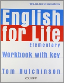 Books Frontpage English for Life Elementary. Workbook with Key