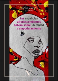 Books Frontpage Las españolas afrodescendientes hablan sobre identidad y empoderamiento