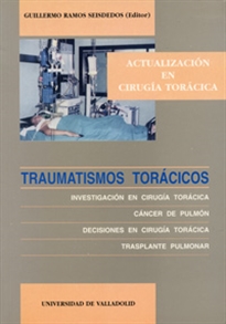 Books Frontpage Traumatismos Torácicos. Investigación En Cirugía Torácica. Cancer De Pulmón. Decisiones En Cirugía